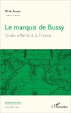 Marquis de Bussy (Le) (eBook, ePUB)