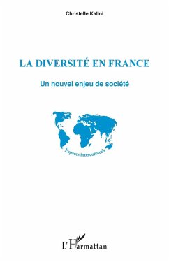 La diversite en France (eBook, ePUB) - Christelle Kalini, Kalini