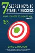 The 7 Secret Keys to Startup Success... - Bild 1