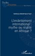 L'endettement international : mythe ou... - Bild 1