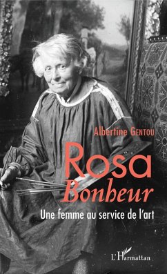 Rosa Bonheur (eBook, ePUB) - Albertine Gentou, Gentou