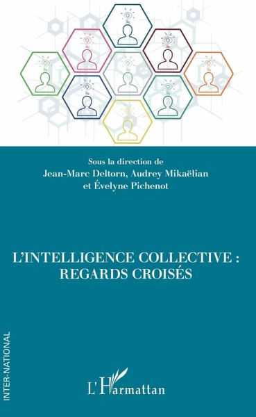 L'intelligence collective (eBook, ePUB) L'intelligence collective (eBook, ePUB)