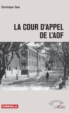 La cour d'appel de l'AOF (eBook, ePUB)