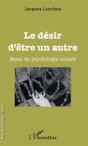 Le desir d'etre un autre (eBook, ePUB)