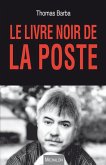 Le livre noir de la poste (eBook, ePUB)