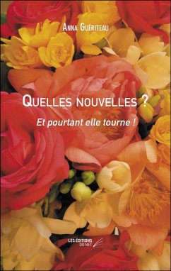 Quelles nouvelles ? (eBook, ePUB) - Anna Gueriteau, Gueriteau