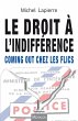 Le droit a l'indifference (eBook, ePUB) - Bild 1