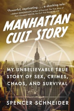 Manhattan Cult Story (eBook, ePUB) - Schneider, Spencer