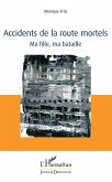 Accidents de la route mortels (eBook, ePUB)