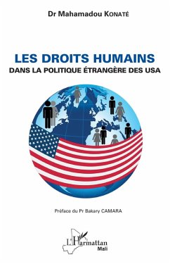 Les droits humains dans la politique etrangere des USA (eBook, ePUB) - Mahamadou Konate, Konate