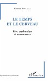 Le temps et le cerveau (eBook, ePUB)