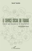 Le service social du travail (eBook, ePUB)