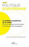 La politique europeenne de la culture (eBook, ePUB)