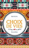 Choix de vies. Nouvelles (eBook, ePUB) Choix de vies. Nouvelles (eBook, ePUB)