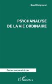 Psychanalyse de la vie ordinaire (eBook, ePUB)