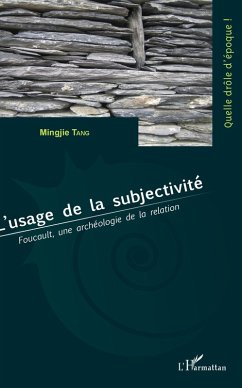 L'usage de la subjectivite (eBook, ePUB) - Mingjie Tang, Tang