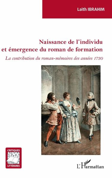 Naissance de l'individu et emergence du roman de formation (eBook, ePUB)
