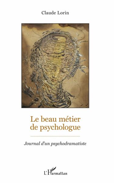 Le beau metier de psychologue (eBook, ePUB) Le beau metier de psychologue (eBook, ePUB)