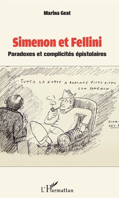 Simenon et Fellini (eBook, ePUB) - Marina GEAT, Geat