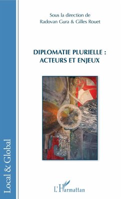 Cover Diplomatie plurielle : acteurs et enjeux (eBook, ePUB)