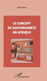 Le concept de souverainete en Afrique (eBook, ePUB)