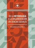 De la metodología a la argumentación en ciencias sociales (eBook, ePUB)