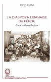 La diaspora libanaise du Perou (eBook, ePUB)