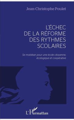 Cover L'echec de la reforme des rythmes scolaires (eBook, ePUB)