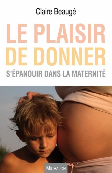Le plaisir de donner (eBook, ePUB) Le plaisir de donner (eBook, ePUB)