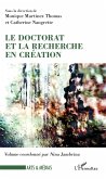 Le doctorat et la recherche en creation (eBook, ePUB)