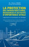 La protection des infrastructures, ressources et activites d'importance vitale (eBook, ePUB)