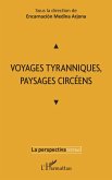 Voyages tyranniques, paysages circeens (eBook, ePUB)