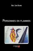 Personnes en flammes (eBook, ePUB) Personnes en flammes (eBook, ePUB)