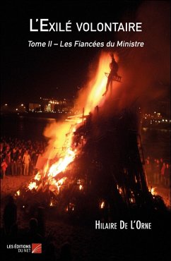 L'Exile volontaire (eBook, ePUB) - Hilaire de L'Orne, de L'Orne