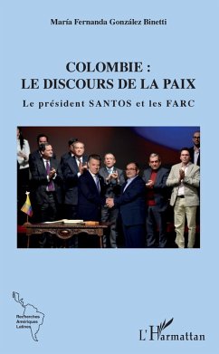 Cover Colombie : le discours de la paix (eBook, ePUB)