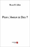 Pour l'Amour de Dieu ? (eBook, ePUB)
