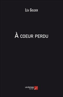 Cover A coeur perdu (eBook, ePUB)