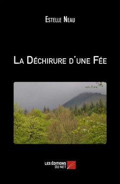 La Dechirure d'une Fee (eBook, ePUB) Cover La Dechirure d'une Fee (eBook, ePUB)