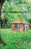 Nous reverrons-nous ? (eBook, ePUB)