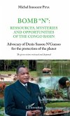 Bomb &quote;N&quote;: ressources, mysteries and opportunities of the Congo Basin (eBook, ePUB)