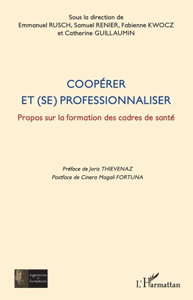 Cooperer et (se) professionnaliser (eBook, ePUB) Cooperer et (se) professionnaliser (eBook, ePUB)