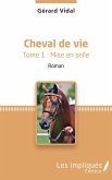 Cheval de vie (eBook, ePUB)