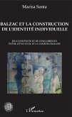 Balzac et la construction de l'identite individuelle (eBook, ePUB)