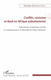 Conflits, coutume et deuil en Afrique subsaharienne (eBook, ePUB)