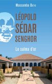 Leopold Sedar Senghor. Le salma d'or (eBook, ePUB)