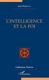 L'intelligence et la foi (eBook, ePUB)