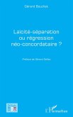 Laicite-separation ou regression neo-concordataire ? (eBook, ePUB)