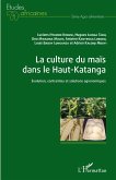 La culture du mais dans le Haut-Katanga (eBook, ePUB)