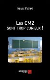 Les CM2 sont trop curieux ! (eBook, ePUB)