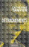 Detraquements (eBook, ePUB)